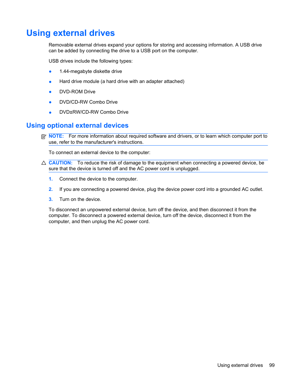 Using external drives, Using optional external devices | HP EliteBook 2740p Tablet-PC User Manual | Page 111 / 179