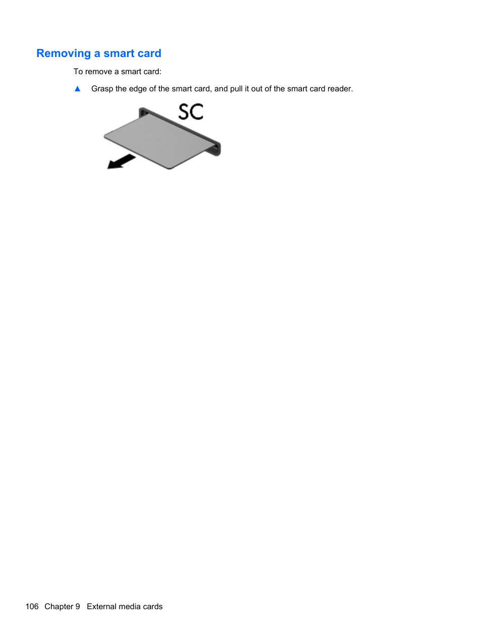 Removing a smart card | HP EliteBook 2740p Tablet-PC User Manual | Page 118 / 179