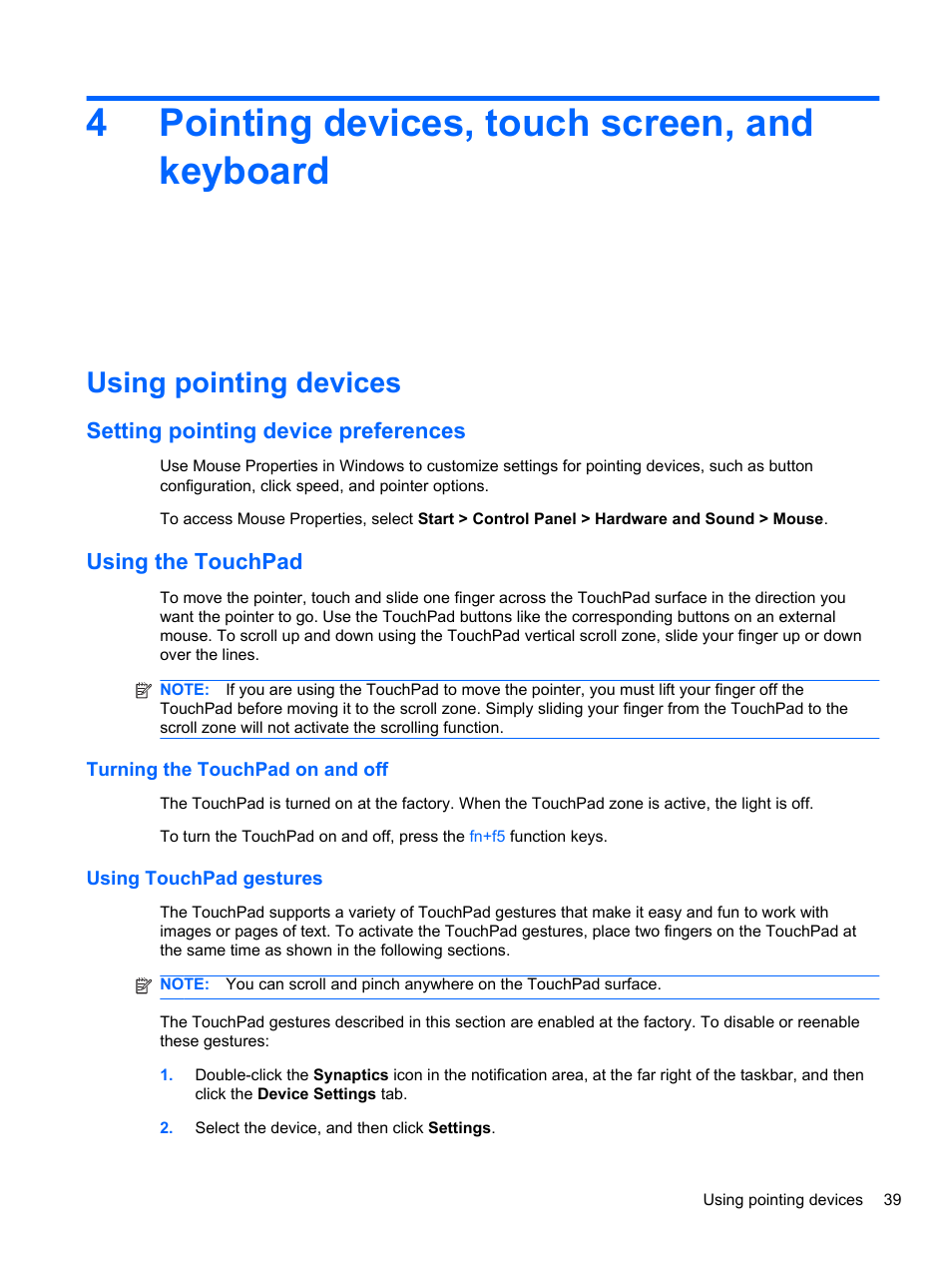 Pointing devices, touch screen, and keyboard, Using pointing devices, Setting pointing device preferences | Using the touchpad, Turning the touchpad on and off, Using touchpad gestures, 4 pointing devices, touch screen, and keyboard, 4pointing devices, touch screen, and keyboard | HP EliteBook 2740p Tablet-PC User Manual | Page 51 / 179