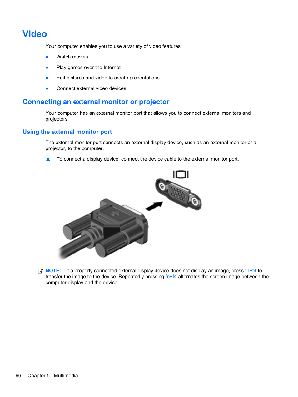 Video, Connecting an external monitor or projector, Using the external monitor port | HP EliteBook 2740p Tablet-PC User Manual | Page 78 / 179