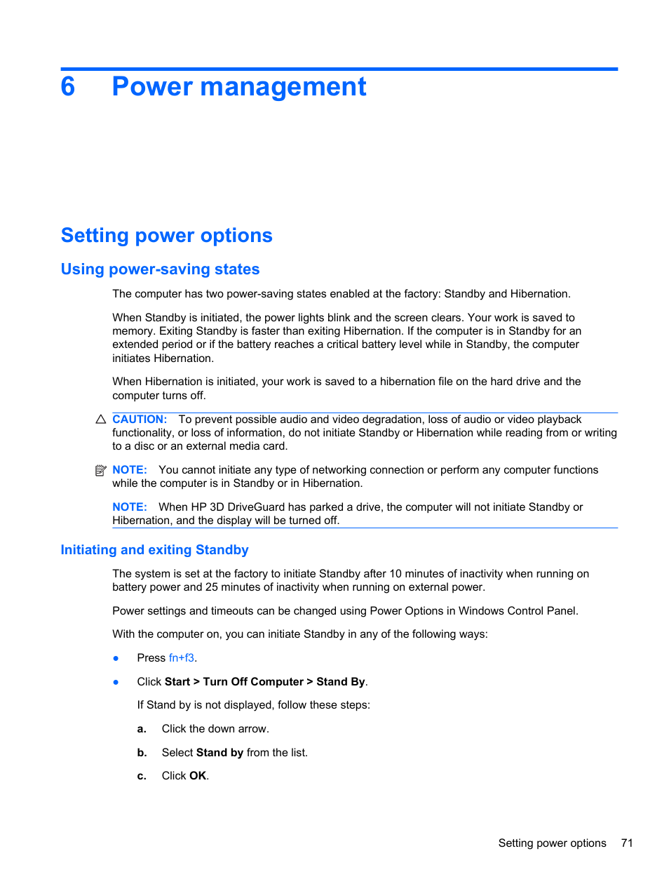 Power management, Setting power options, Using power-saving states | Initiating and exiting standby, 6 power management, 6power management | HP EliteBook 2740p Tablet-PC User Manual | Page 83 / 179