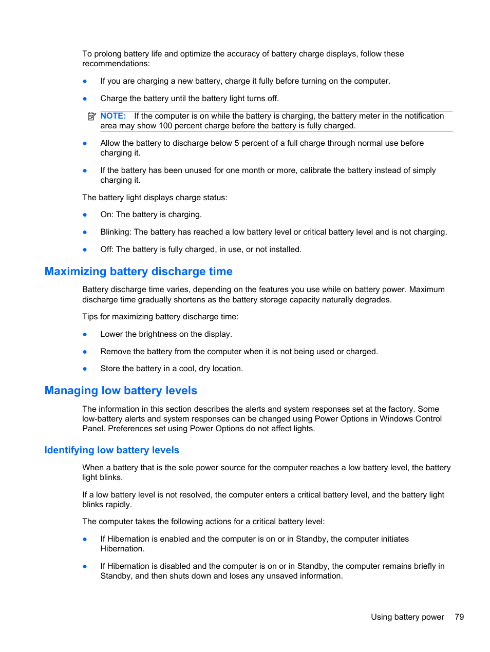 Maximizing battery discharge time, Managing low battery levels, Identifying low battery levels | HP EliteBook 2740p Tablet-PC User Manual | Page 91 / 179