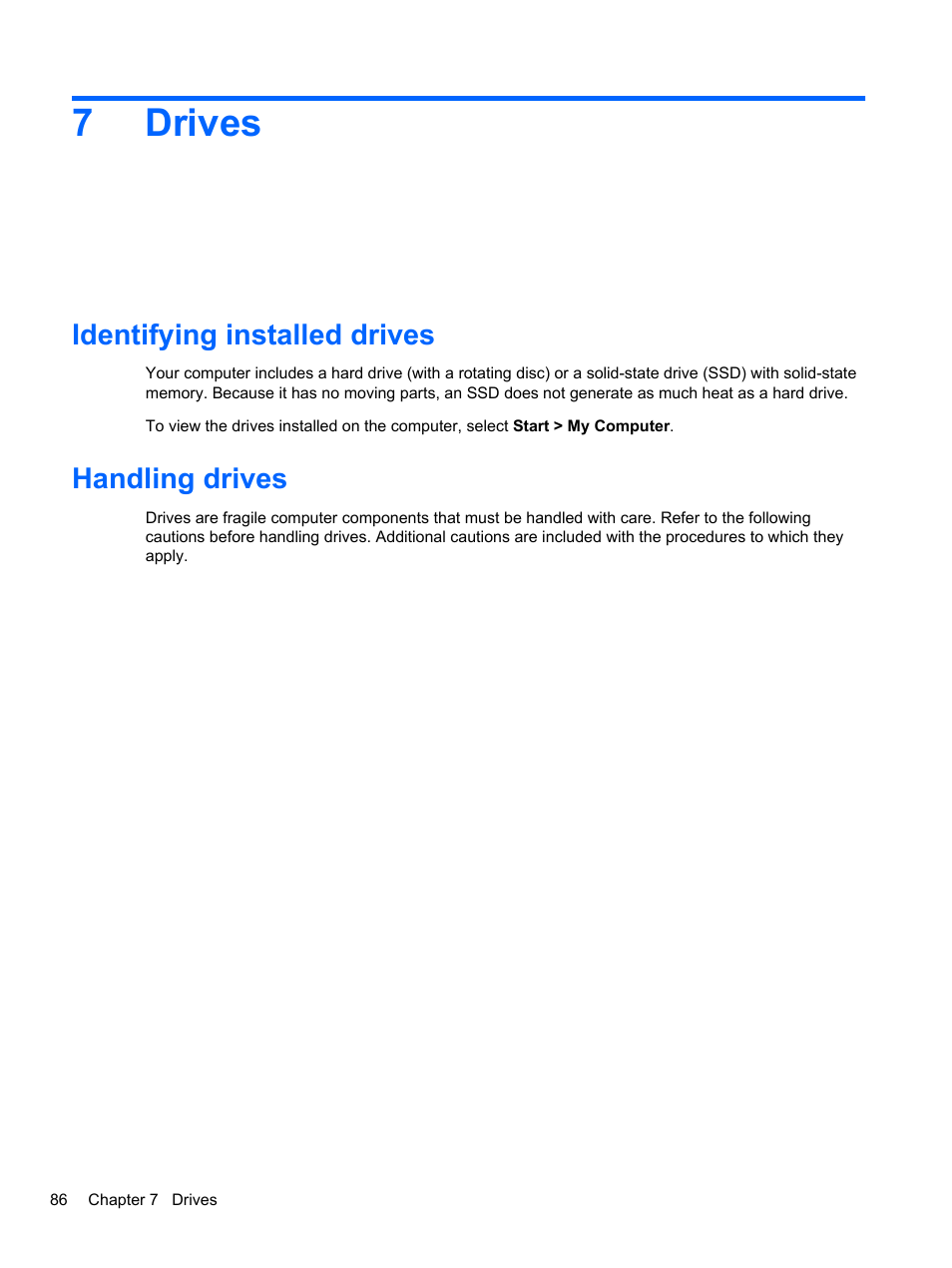 Drives, Identifying installed drives, Handling drives | 7 drives, Identifying installed drives handling drives, 7drives | HP EliteBook 2740p Tablet-PC User Manual | Page 98 / 179