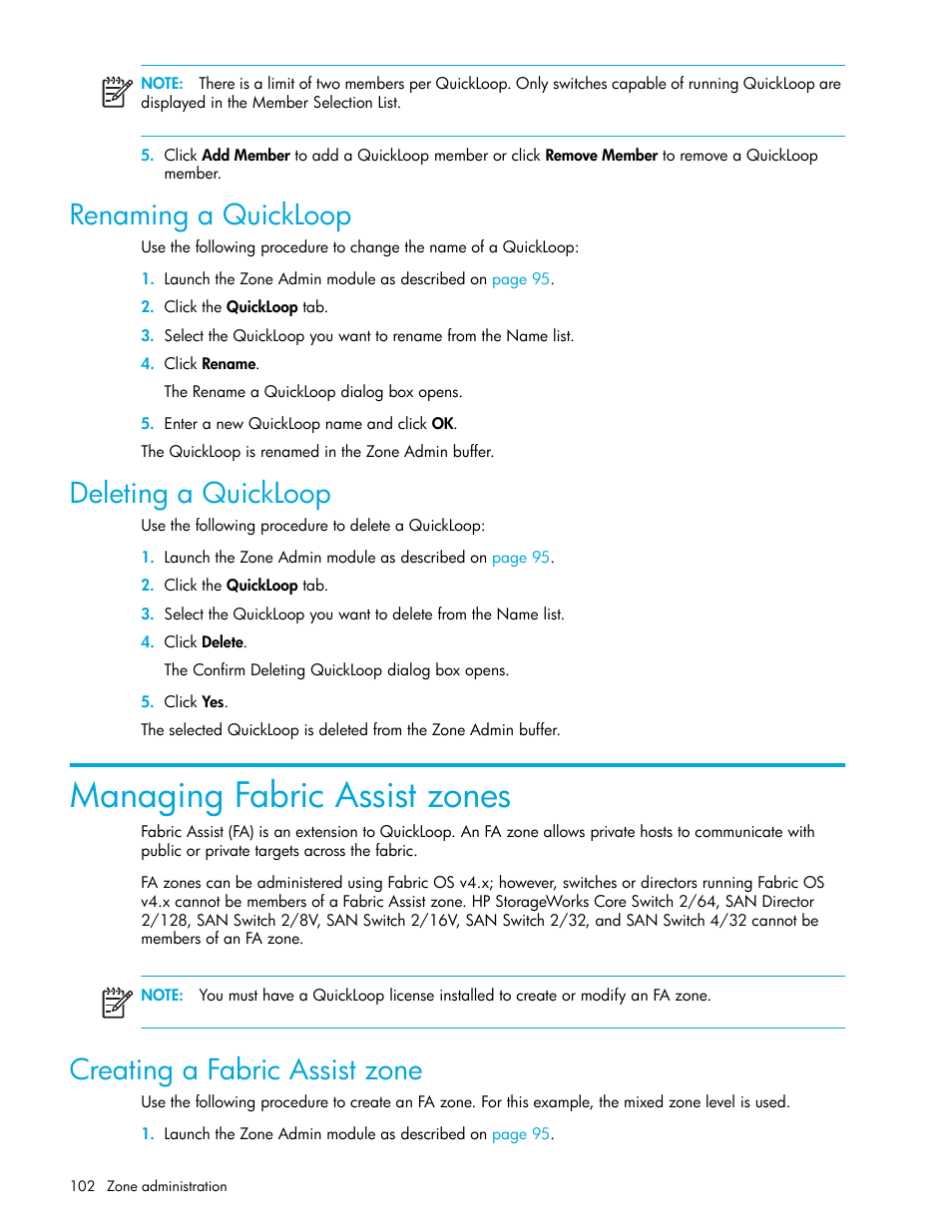 Renaming a quickloop, Deleting a quickloop, Managing fabric assist zones | Creating a fabric assist zone | HP Brocade 4Gb SAN Switch for HP BladeSystem c-Class User Manual | Page 102 / 160