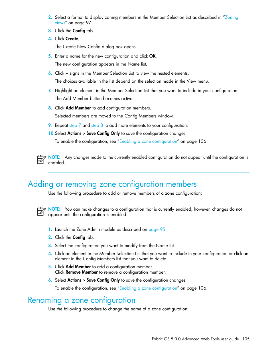 Adding or removing zone configuration members, Renaming a zone configuration | HP Brocade 4Gb SAN Switch for HP BladeSystem c-Class User Manual | Page 105 / 160