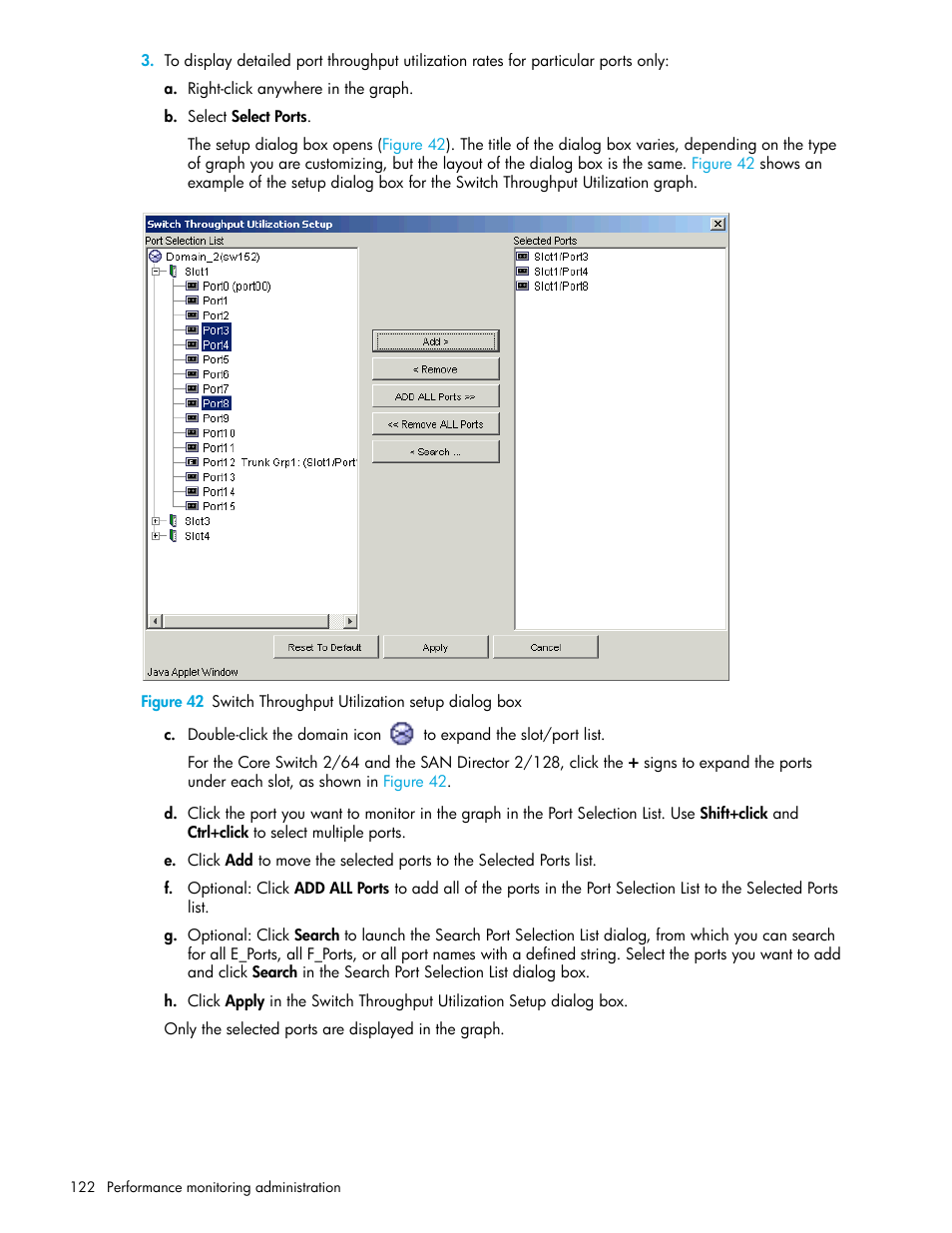 42 switch throughput utilization setup dialog box, Step 3 | HP Brocade 4Gb SAN Switch for HP BladeSystem c-Class User Manual | Page 122 / 160