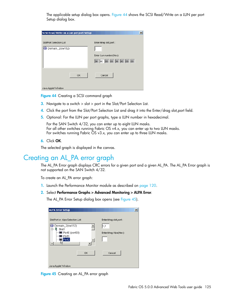 Figure 44 creating a scsi command graph, Creating an al_pa error graph, Figure 45 creating an al_pa error graph | 44 creating a scsi command graph, 45 creating an al_pa error graph | HP Brocade 4Gb SAN Switch for HP BladeSystem c-Class User Manual | Page 125 / 160