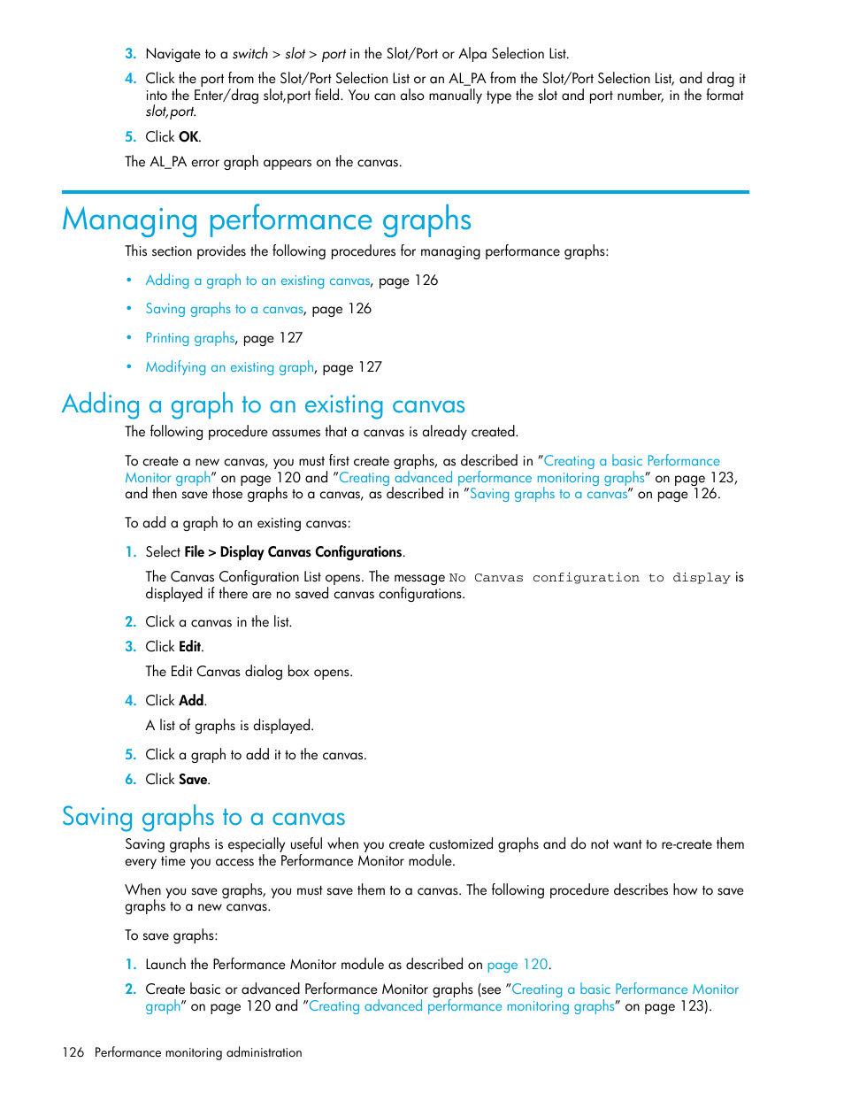 Managing performance graphs, Adding a graph to an existing canvas, Saving graphs to a canvas | HP Brocade 4Gb SAN Switch for HP BladeSystem c-Class User Manual | Page 126 / 160