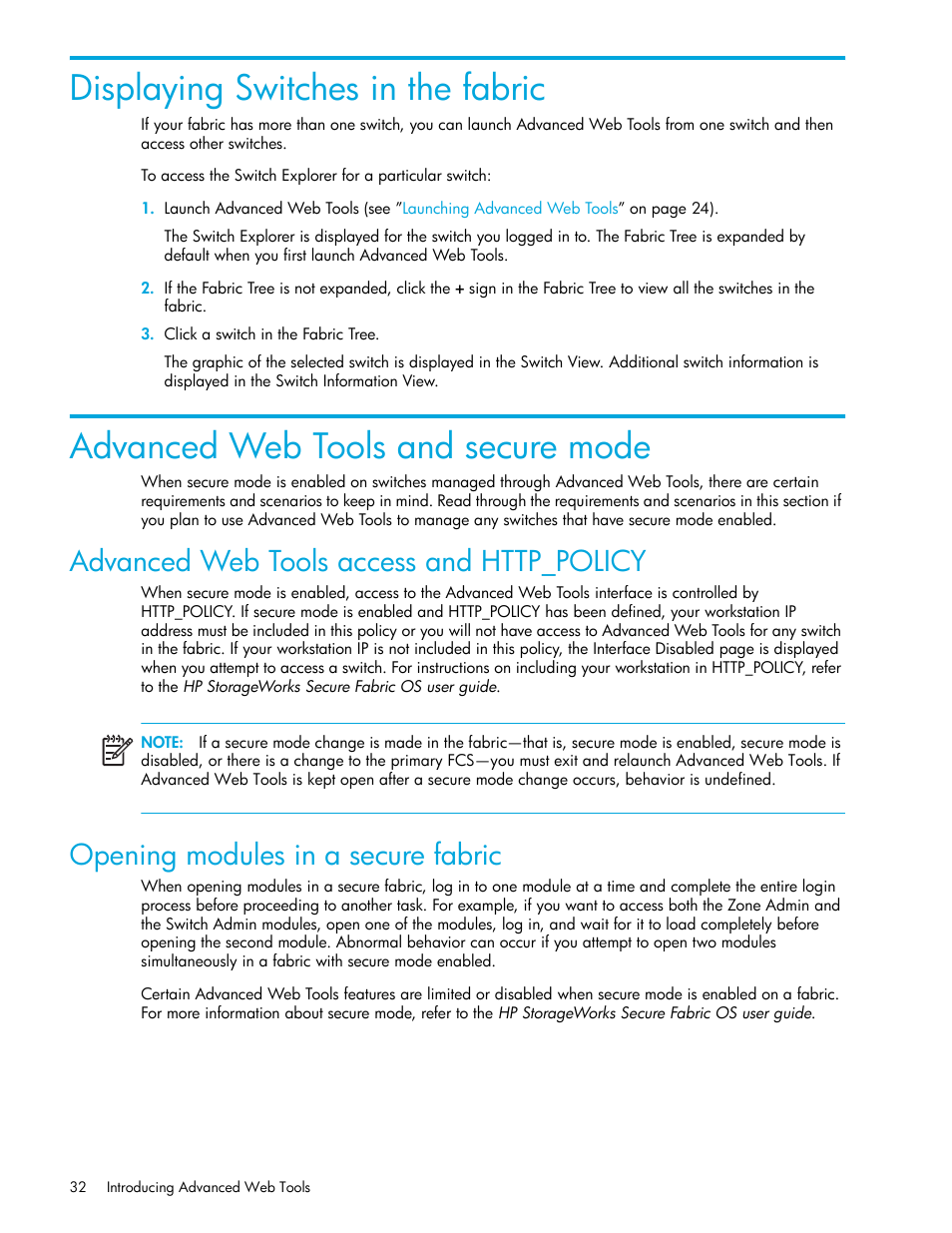 Displaying switches in the fabric, Advanced web tools and secure mode, Advanced web tools access and http_policy | Opening modules in a secure fabric | HP Brocade 4Gb SAN Switch for HP BladeSystem c-Class User Manual | Page 32 / 160