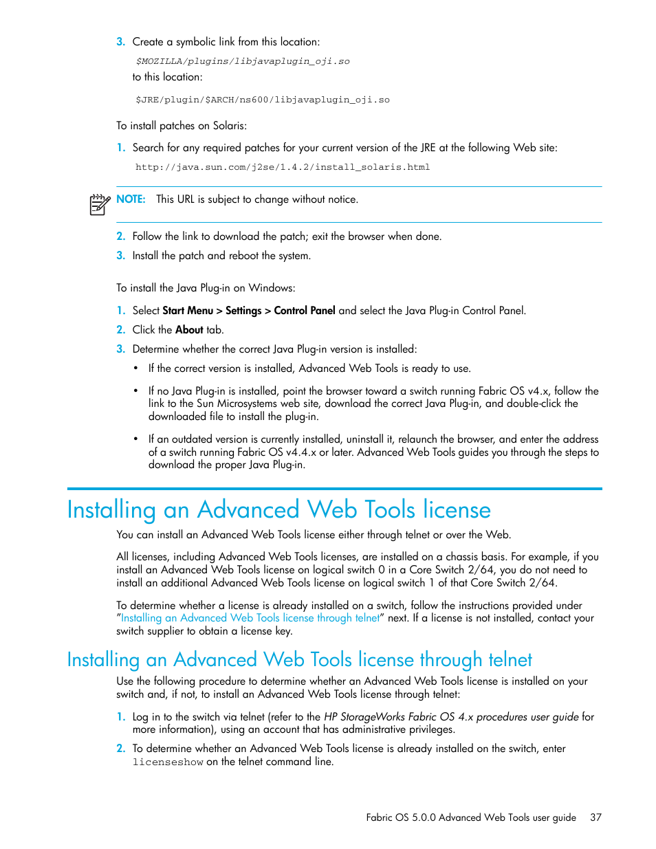 Installing an advanced web tools license | HP Brocade 4Gb SAN Switch for HP BladeSystem c-Class User Manual | Page 37 / 160