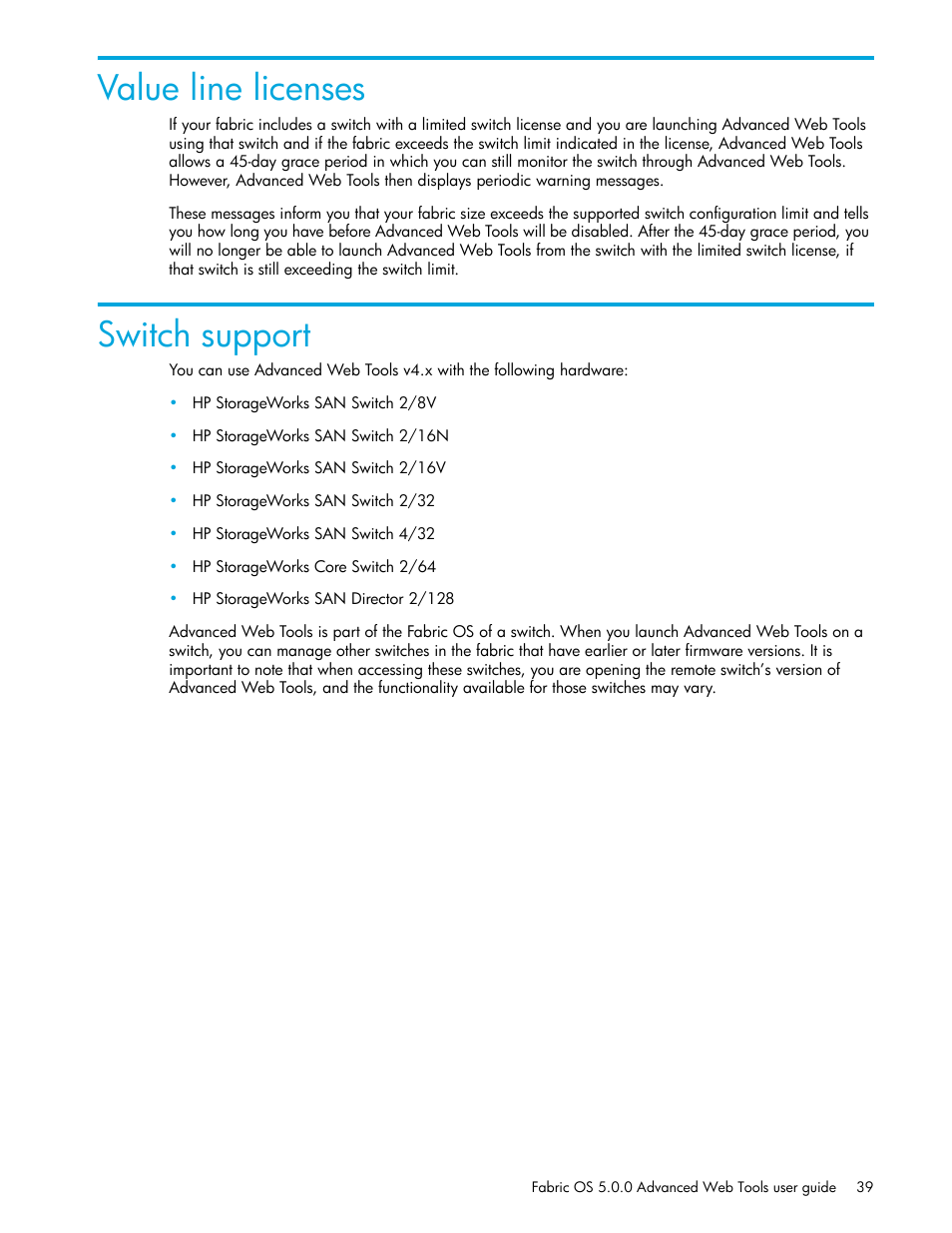 Value line licenses, Switch support | HP Brocade 4Gb SAN Switch for HP BladeSystem c-Class User Manual | Page 39 / 160
