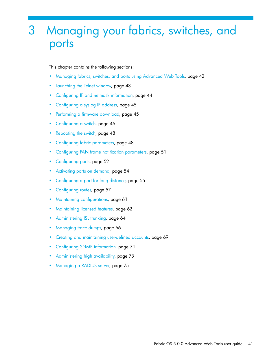 Managing your fabrics, switches, and ports, 3 managing your fabrics, switches, and ports | HP Brocade 4Gb SAN Switch for HP BladeSystem c-Class User Manual | Page 41 / 160