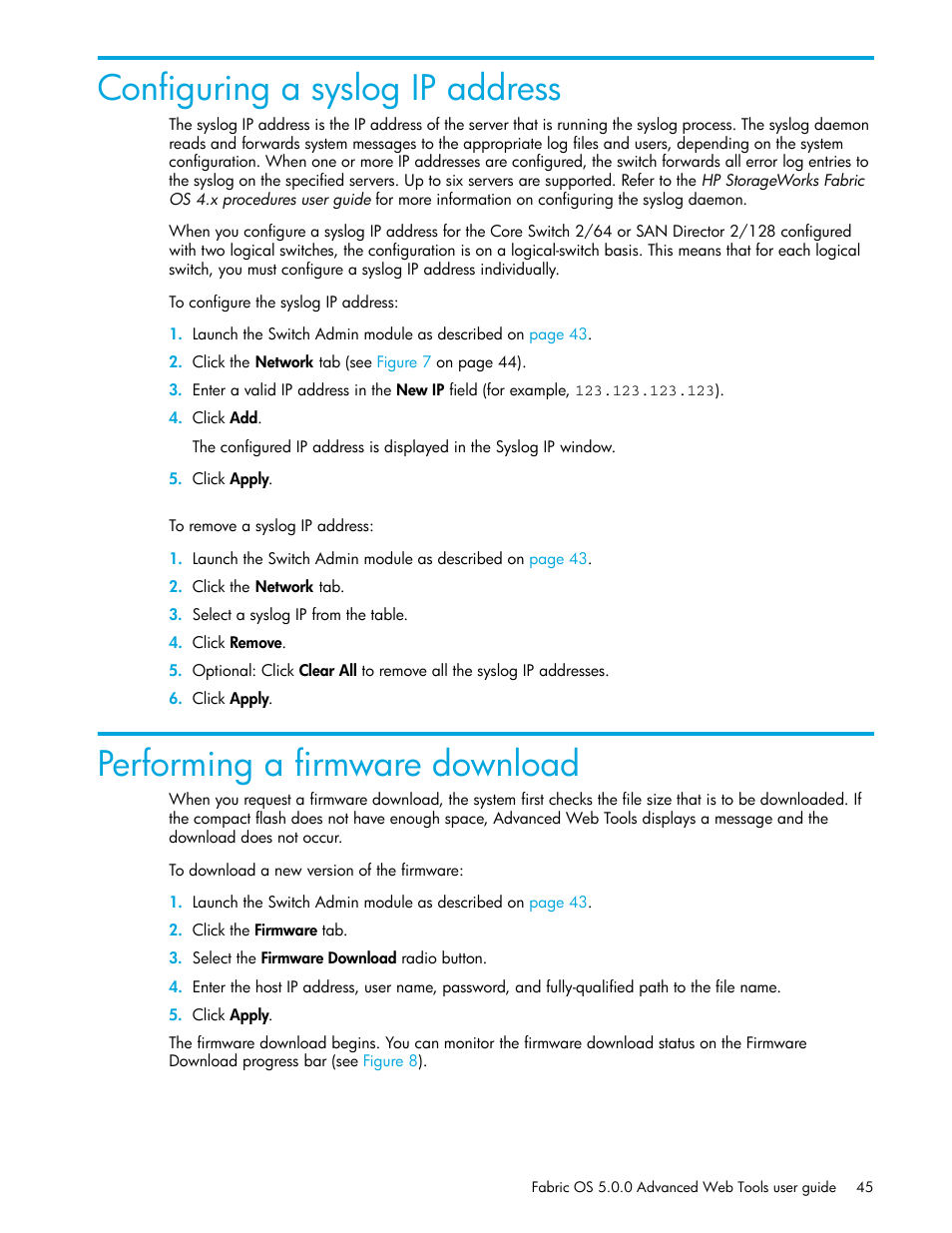 Configuring a syslog ip address, Performing a firmware download | HP Brocade 4Gb SAN Switch for HP BladeSystem c-Class User Manual | Page 45 / 160