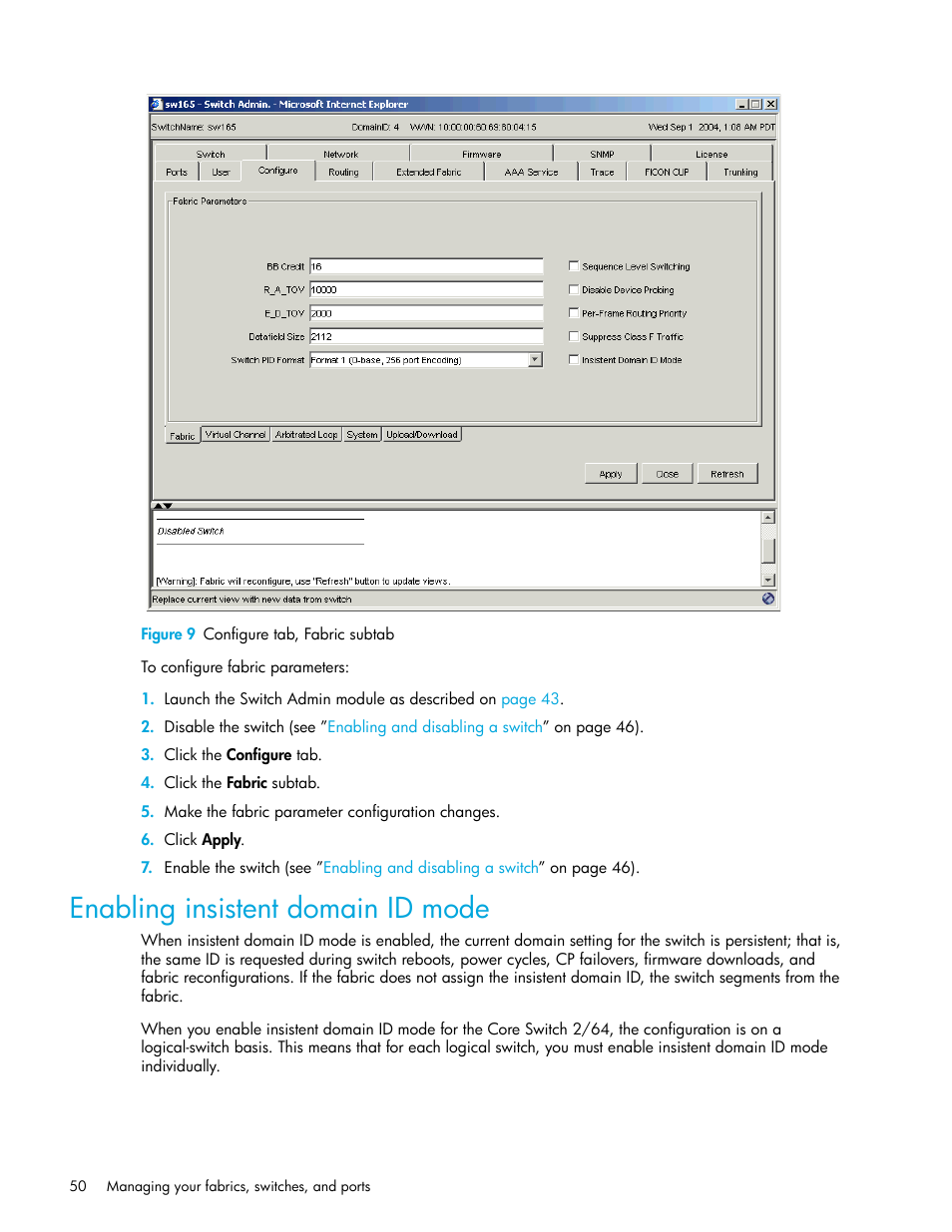 Figure 9 configure tab, fabric subtab, Enabling insistent domain id mode, 9 configure tab, fabric subtab | Figure 9 | HP Brocade 4Gb SAN Switch for HP BladeSystem c-Class User Manual | Page 50 / 160
