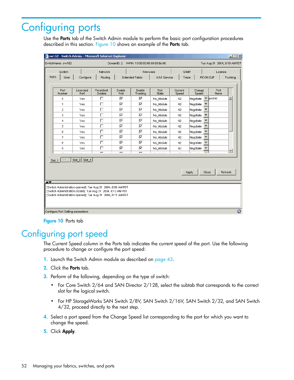 Configuring ports, Figure 10 ports tab, Configuring port speed | 10 ports tab, Place, Figure 10 | HP Brocade 4Gb SAN Switch for HP BladeSystem c-Class User Manual | Page 52 / 160