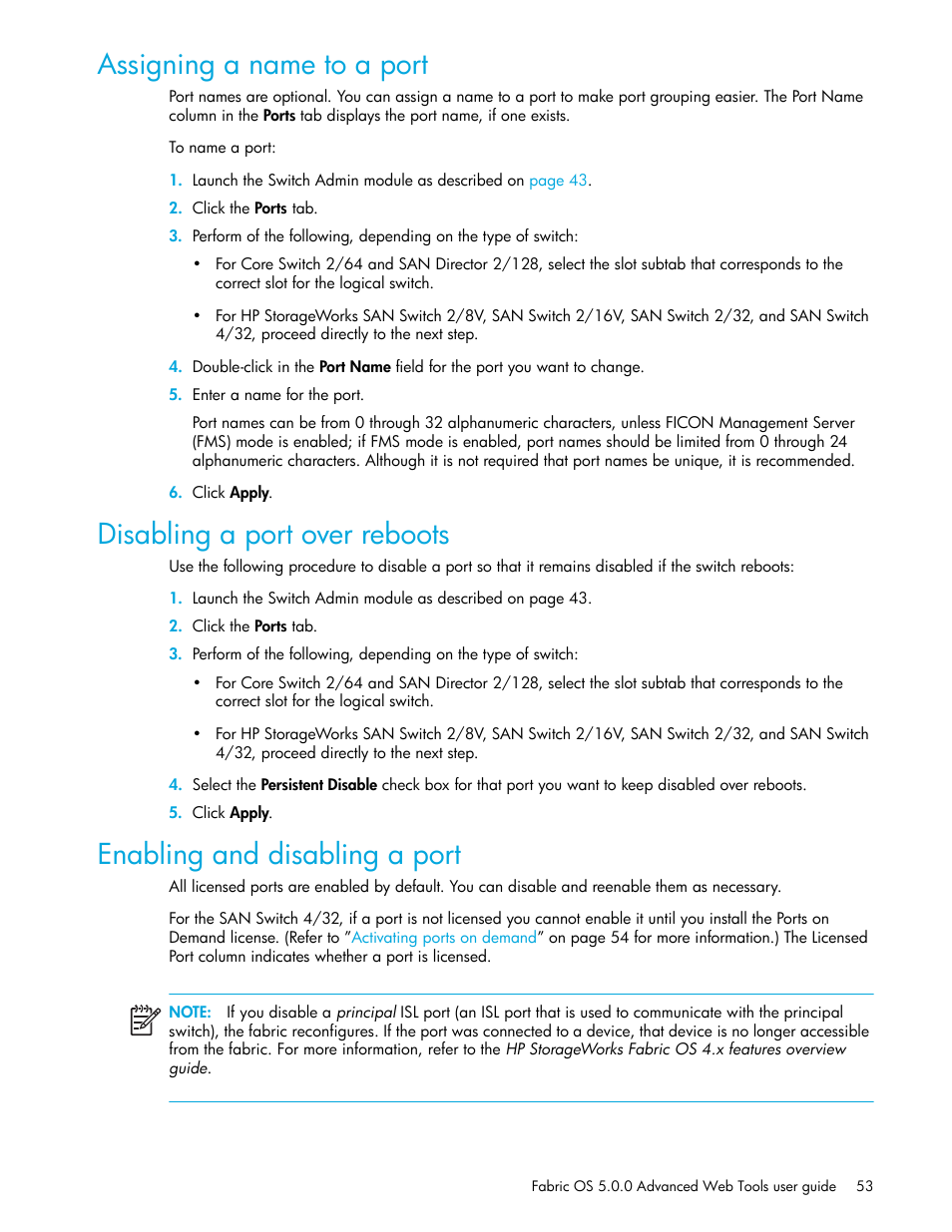 Assigning a name to a port, Disabling a port over reboots, Enabling and disabling a port | HP Brocade 4Gb SAN Switch for HP BladeSystem c-Class User Manual | Page 53 / 160