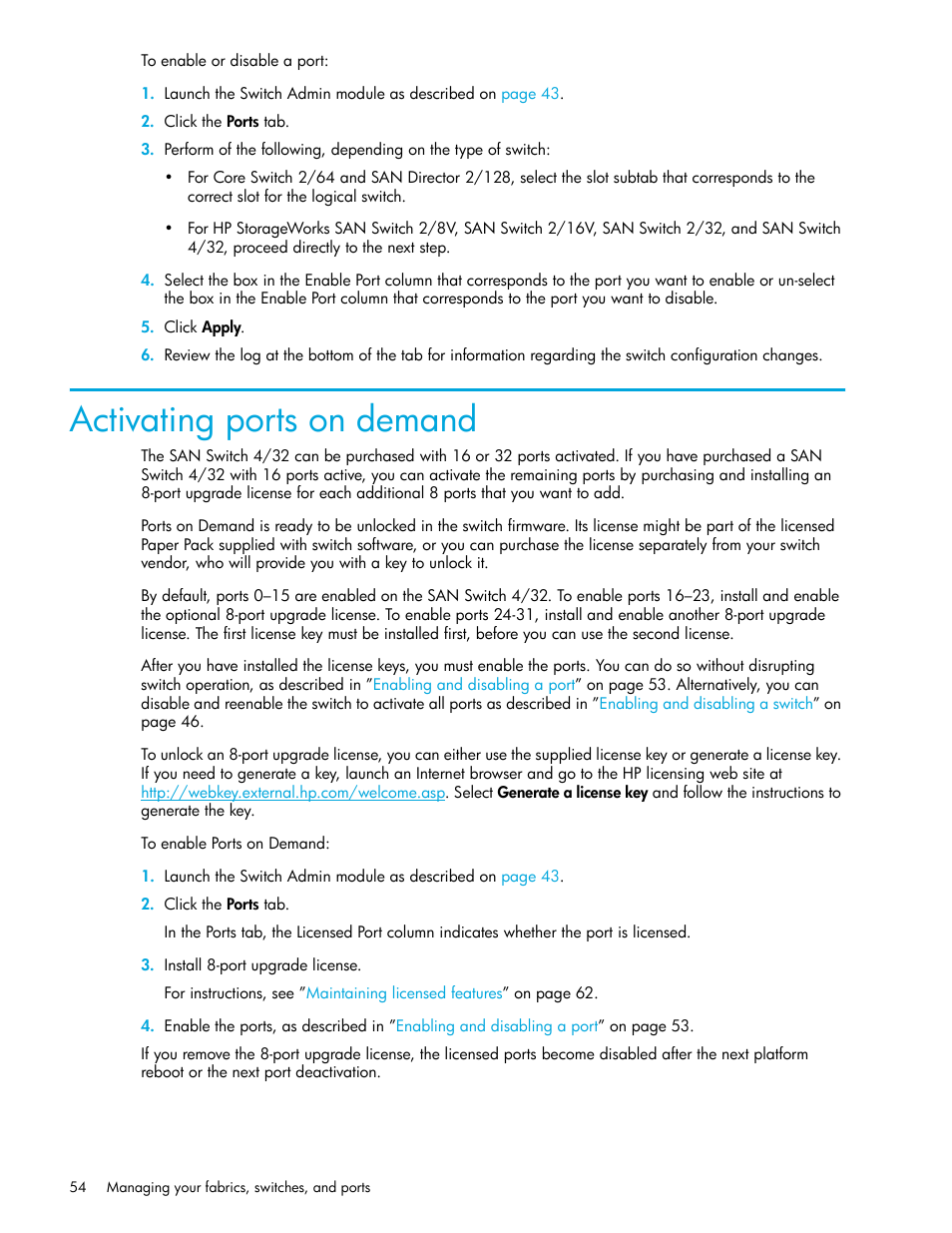 Activating ports on demand | HP Brocade 4Gb SAN Switch for HP BladeSystem c-Class User Manual | Page 54 / 160
