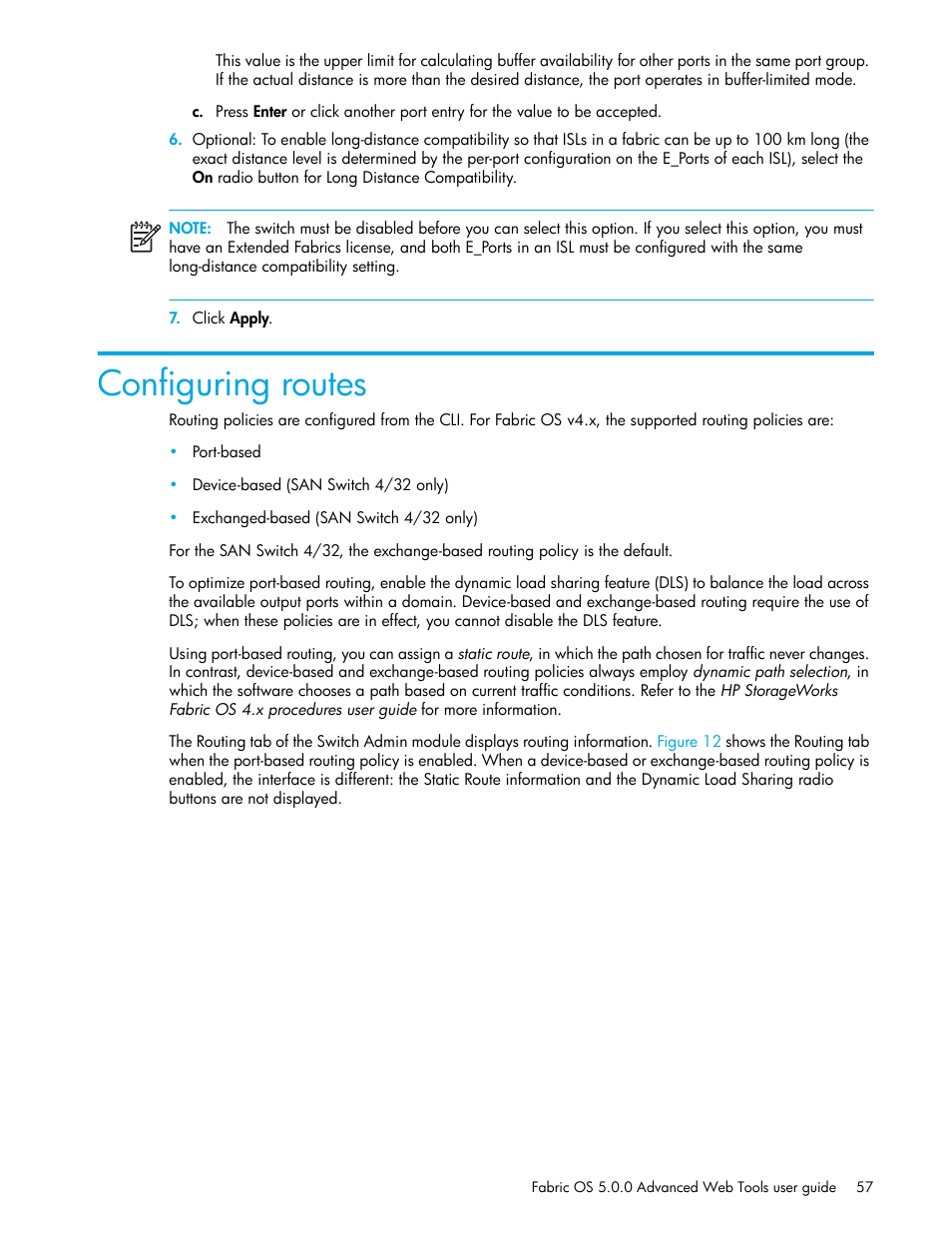 Configuring routes | HP Brocade 4Gb SAN Switch for HP BladeSystem c-Class User Manual | Page 57 / 160