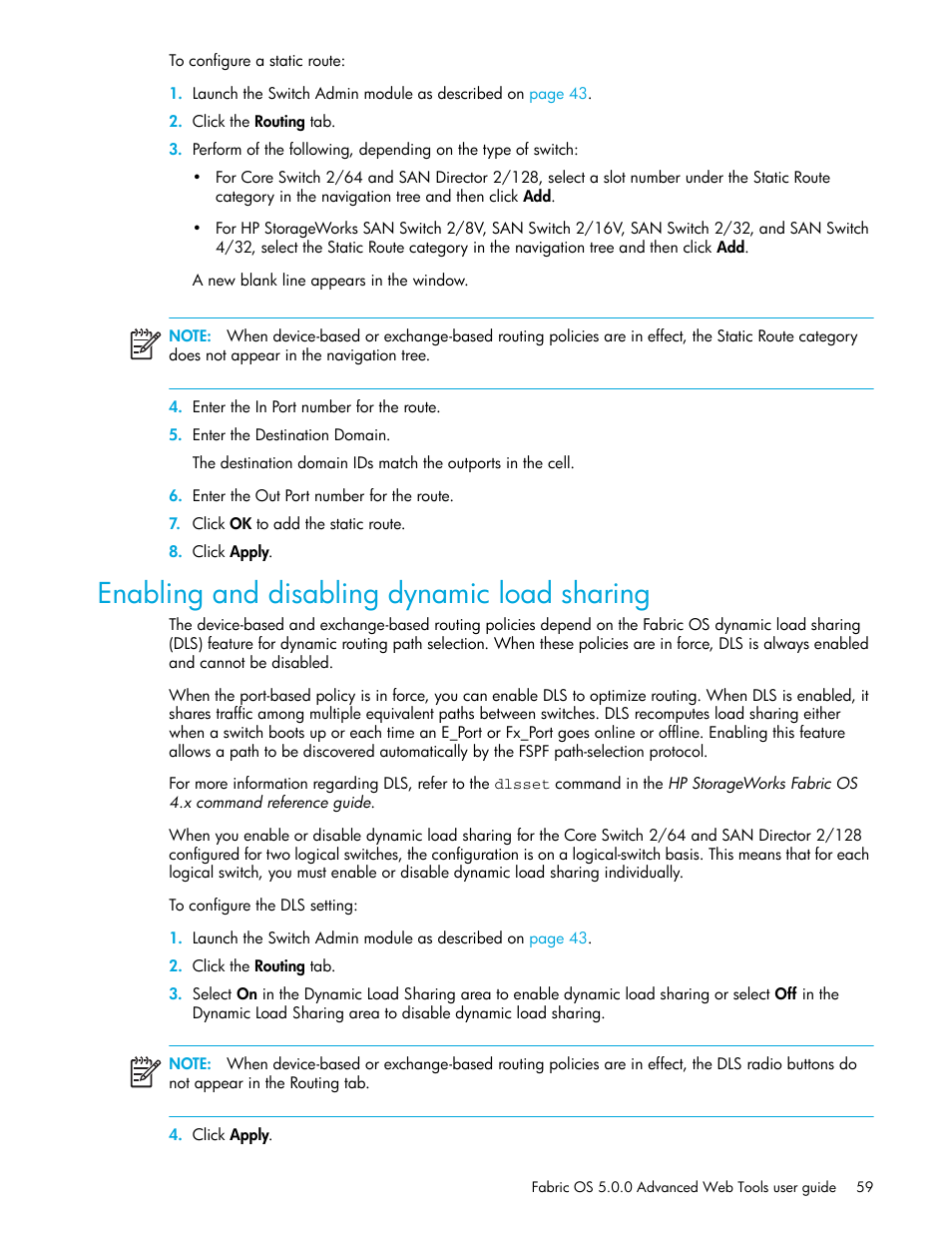 Enabling and disabling dynamic load sharing | HP Brocade 4Gb SAN Switch for HP BladeSystem c-Class User Manual | Page 59 / 160