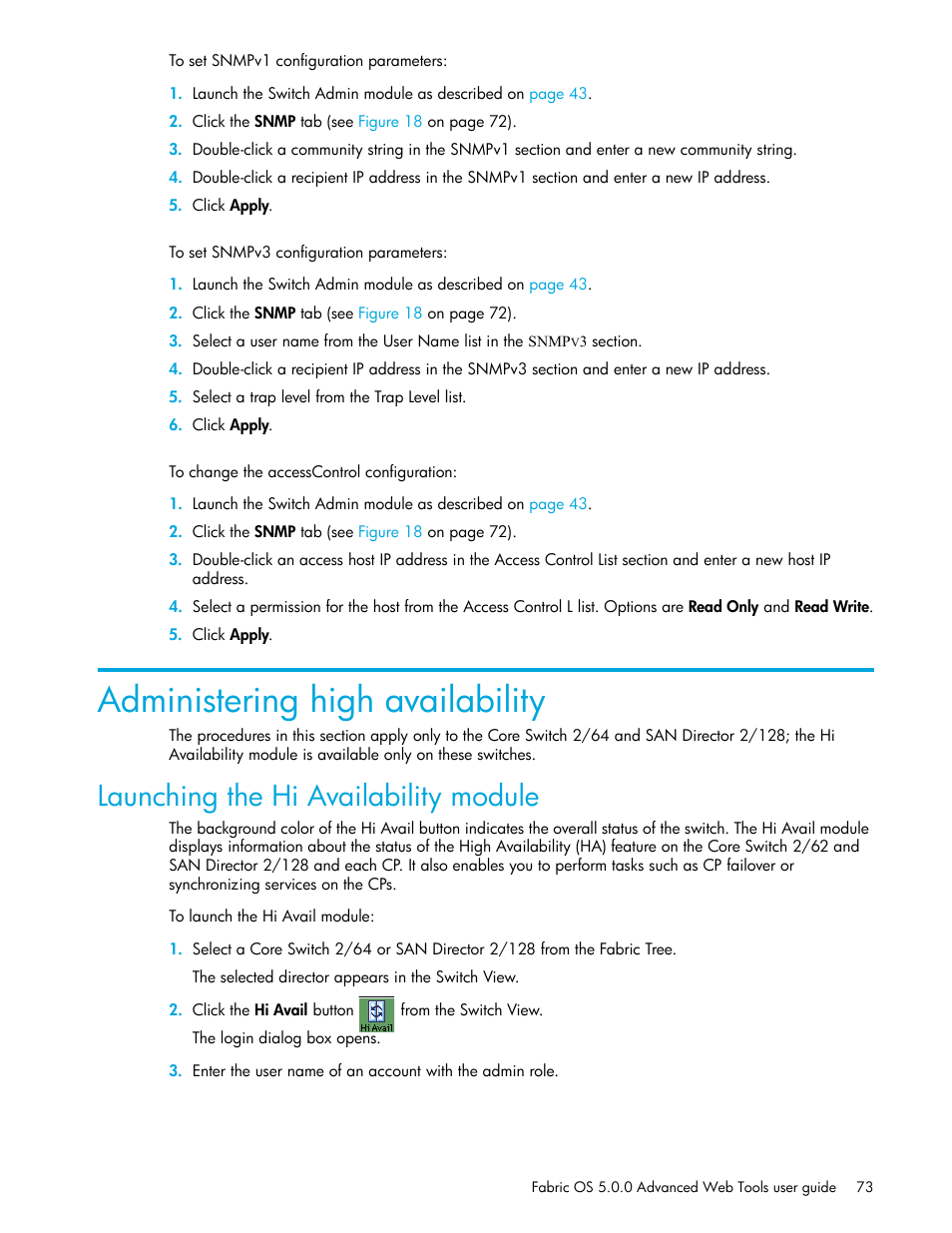 Administering high availability, Launching the hi availability module, Administering high | Availability | HP Brocade 4Gb SAN Switch for HP BladeSystem c-Class User Manual | Page 73 / 160