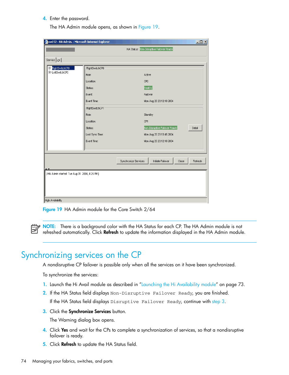 Figure 19 ha admin module for the core switch 2/64, Synchronizing services on the cp, 19 ha admin module for the core switch 2/64 | HP Brocade 4Gb SAN Switch for HP BladeSystem c-Class User Manual | Page 74 / 160