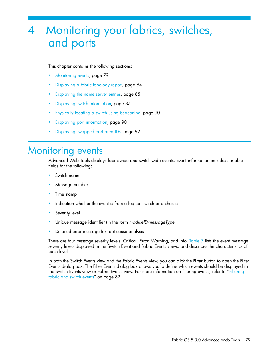 Monitoring your fabrics, switches, and ports, Monitoring events, 4 monitoring your fabrics, switches | And ports, Monitoring, Events, 4 monitoring your fabrics, switches, and ports | HP Brocade 4Gb SAN Switch for HP BladeSystem c-Class User Manual | Page 79 / 160