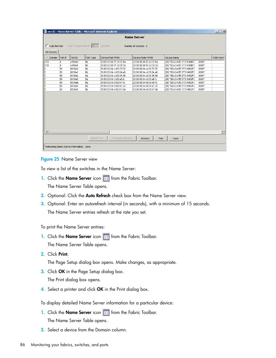 Figure 25 name server view, 25 name server view | HP Brocade 4Gb SAN Switch for HP BladeSystem c-Class User Manual | Page 86 / 160