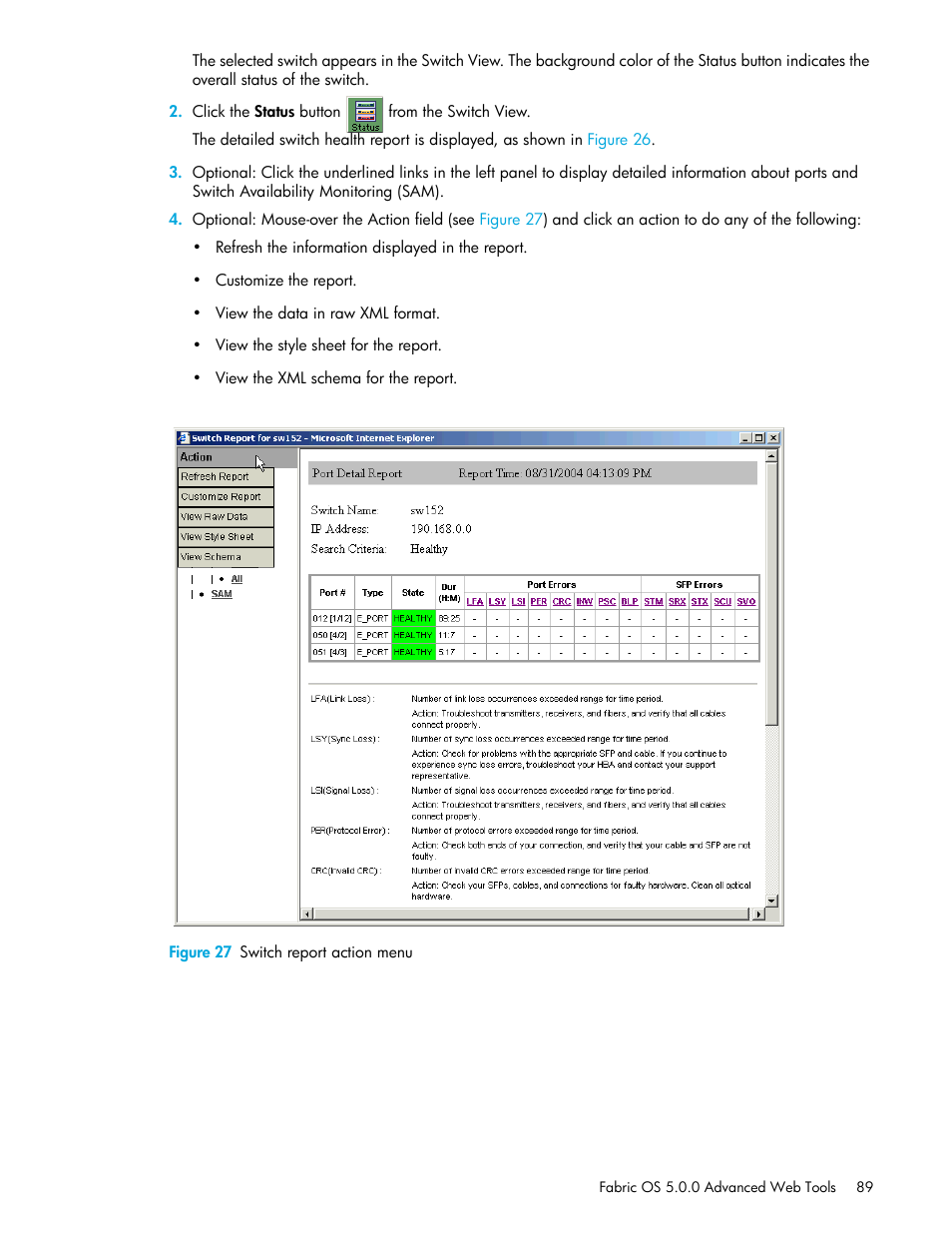 Figure 27 switch report action menu, 27 switch report action menu | HP Brocade 4Gb SAN Switch for HP BladeSystem c-Class User Manual | Page 89 / 160