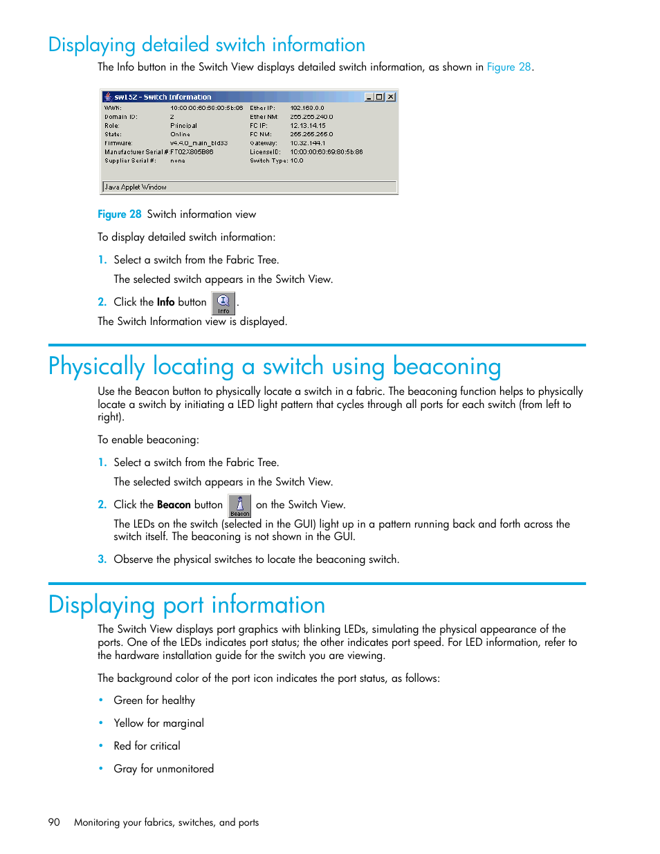 Displaying detailed switch information, Figure 28 switch information view, Physically locating a switch using beaconing | Displaying port information, 28 switch information view | HP Brocade 4Gb SAN Switch for HP BladeSystem c-Class User Manual | Page 90 / 160