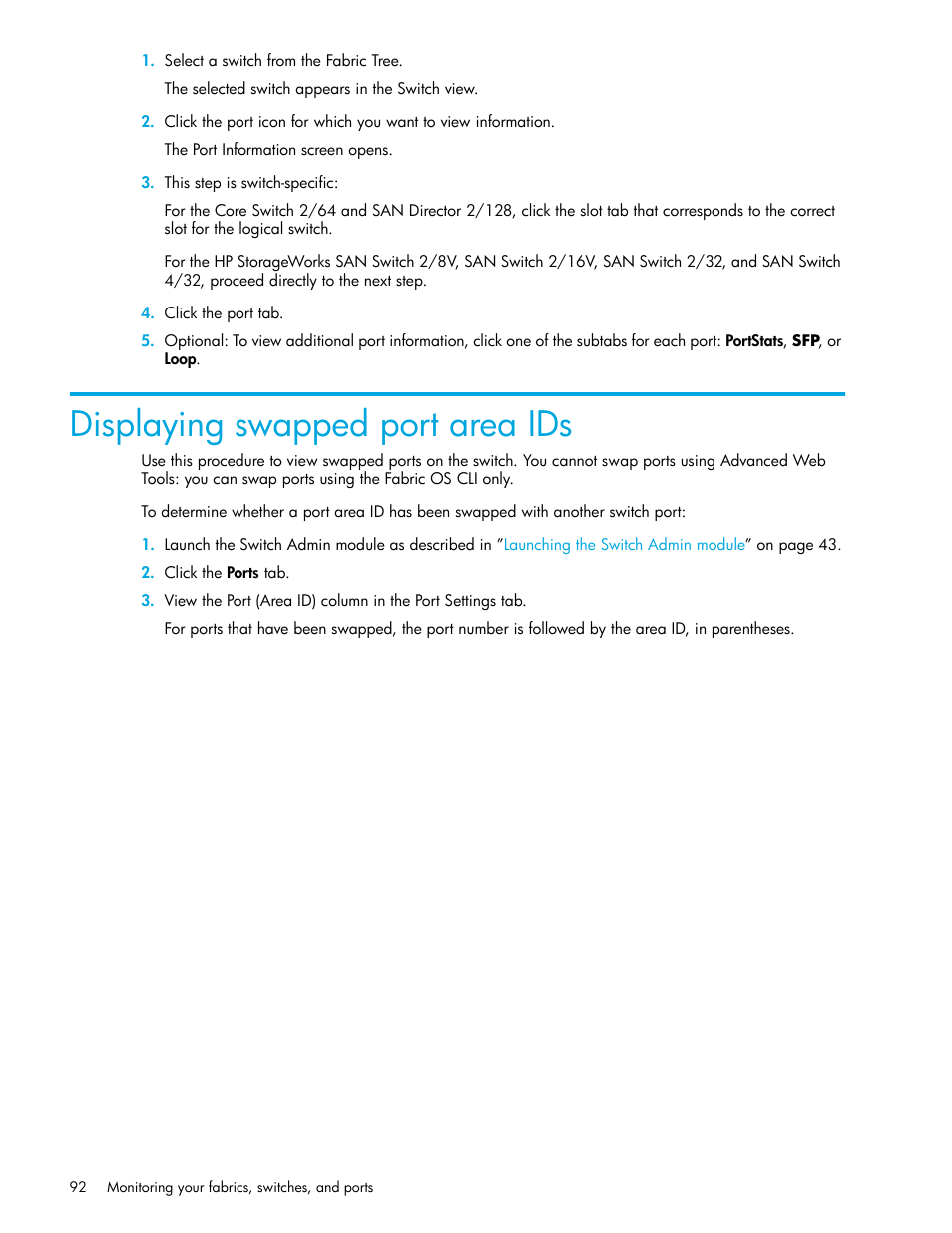 Displaying swapped port area ids | HP Brocade 4Gb SAN Switch for HP BladeSystem c-Class User Manual | Page 92 / 160