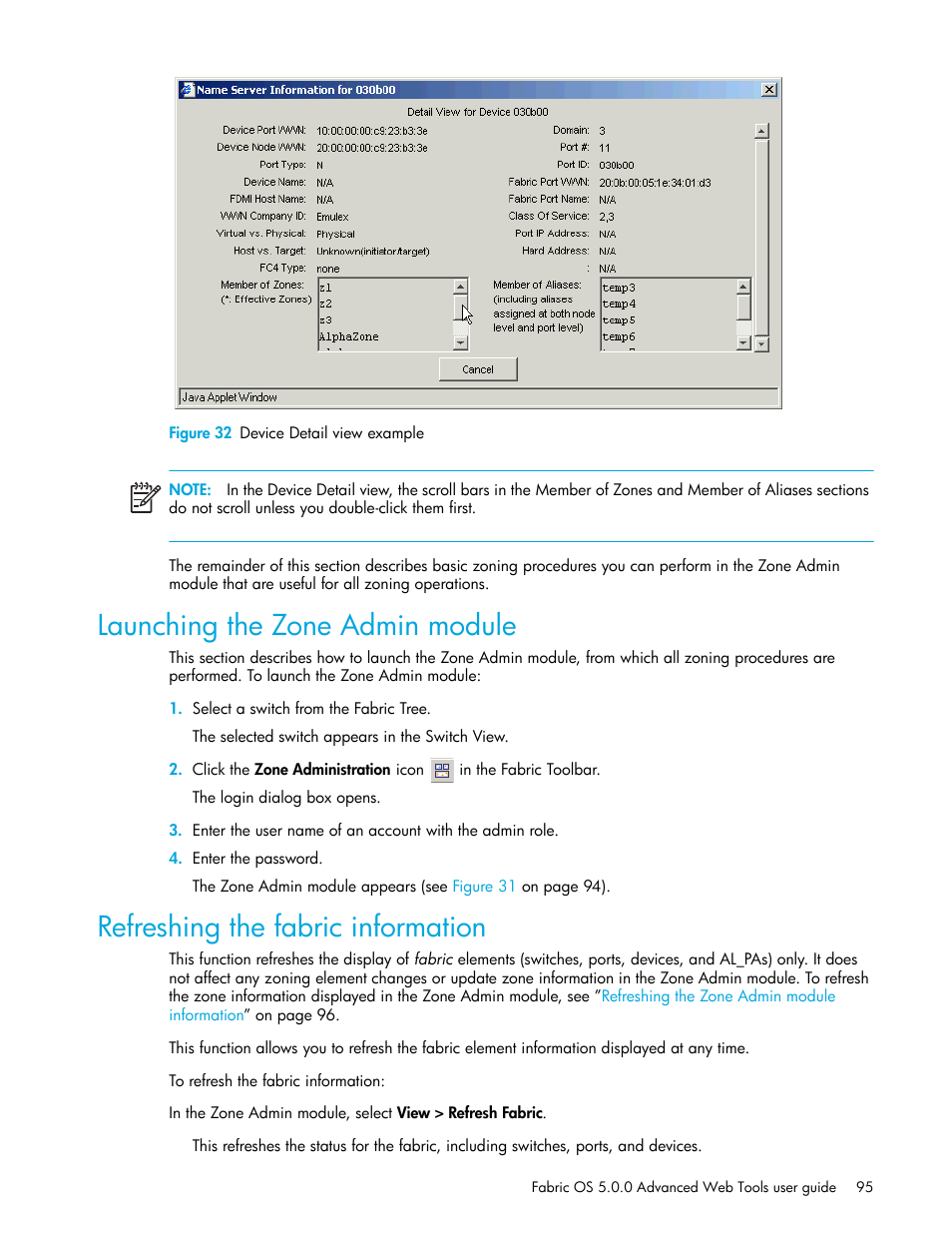 Figure 32 device detail view example, Launching the zone admin module, Refreshing the fabric information | 32 device detail view example, Figure 32 | HP Brocade 4Gb SAN Switch for HP BladeSystem c-Class User Manual | Page 95 / 160