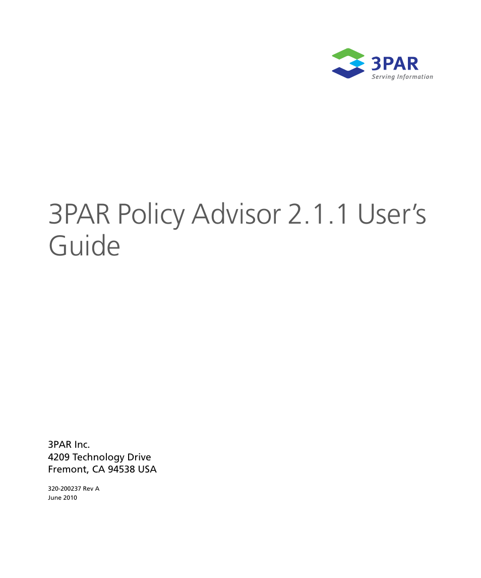 HP 3PAR Policy Manager Software User Manual | 46 pages