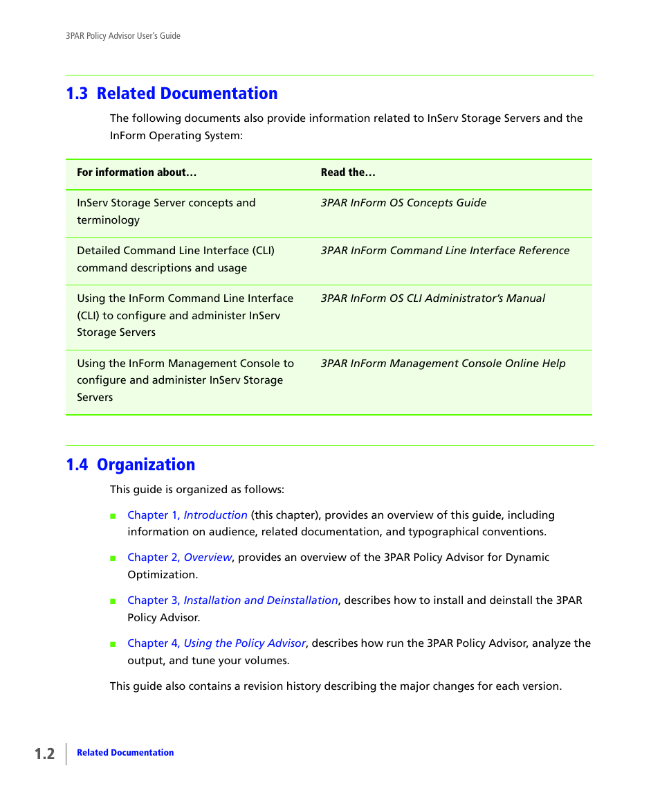 3 related documentation, 4 organization, Related documentation | Organization | HP 3PAR Policy Manager Software User Manual | Page 6 / 46