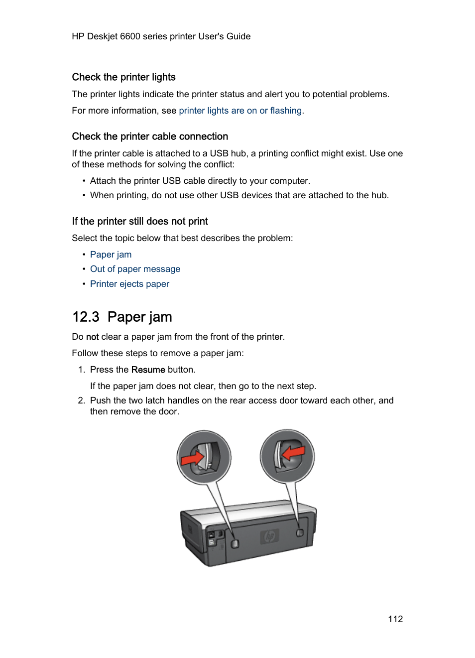 Check the printer lights, Check the printer cable connection, If the printer still does not print | 3 paper jam, Paper jam | HP Deskjet 6620 Color Inkjet Printer User Manual | Page 112 / 157