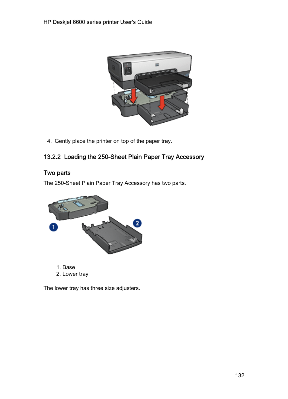2 loading the 250-sheet plain paper tray accessory, Two parts | HP Deskjet 6620 Color Inkjet Printer User Manual | Page 132 / 157