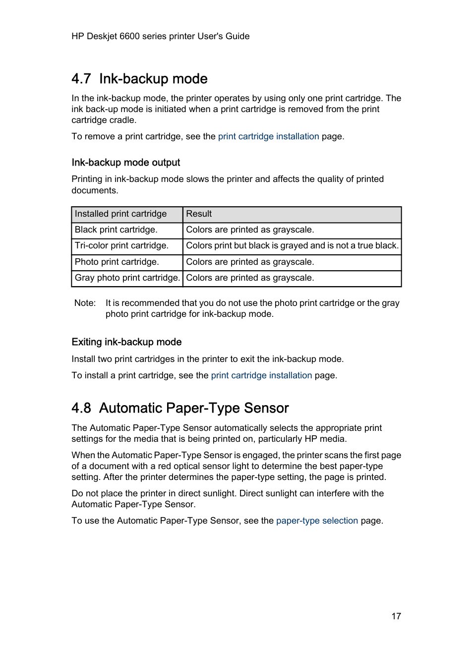 7 ink-backup mode, Ink-backup mode output, Exiting ink-backup mode | 8 automatic paper-type sensor, Ink-backup mode, Lets you continue printing with one print, Automatic paper type sensor, Automatic paper-type sensor, Not illustrated) | HP Deskjet 6620 Color Inkjet Printer User Manual | Page 17 / 157