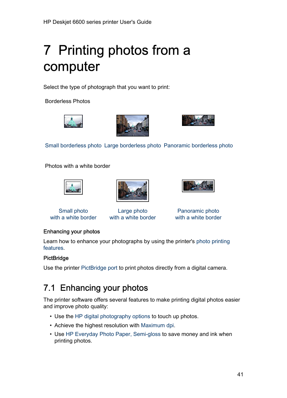 7 printing photos from a computer, 1 enhancing your photos, Printing photos from a computer | HP Deskjet 6620 Color Inkjet Printer User Manual | Page 41 / 157