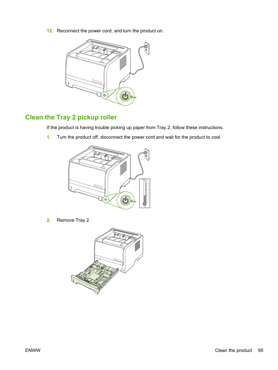 Clean the tray 2 pickup roller, Reconnect the power cord, and turn the product on, Remove tray 2. enww clean the product 95 | HP LaserJet P2055dn User Manual | Page 107 / 176