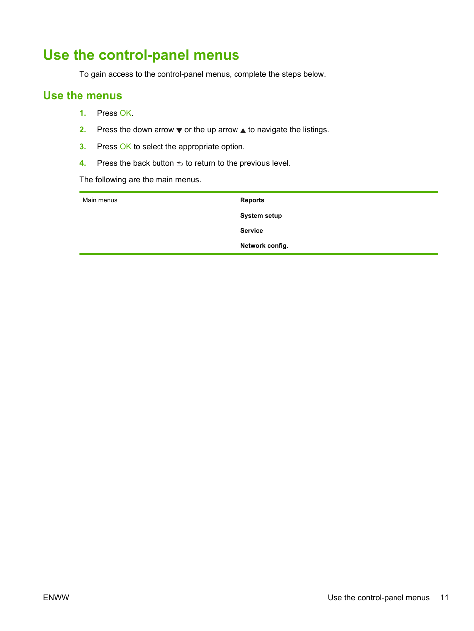 Use the control-panel menus, Use the menus | HP LaserJet P2055dn User Manual | Page 23 / 176