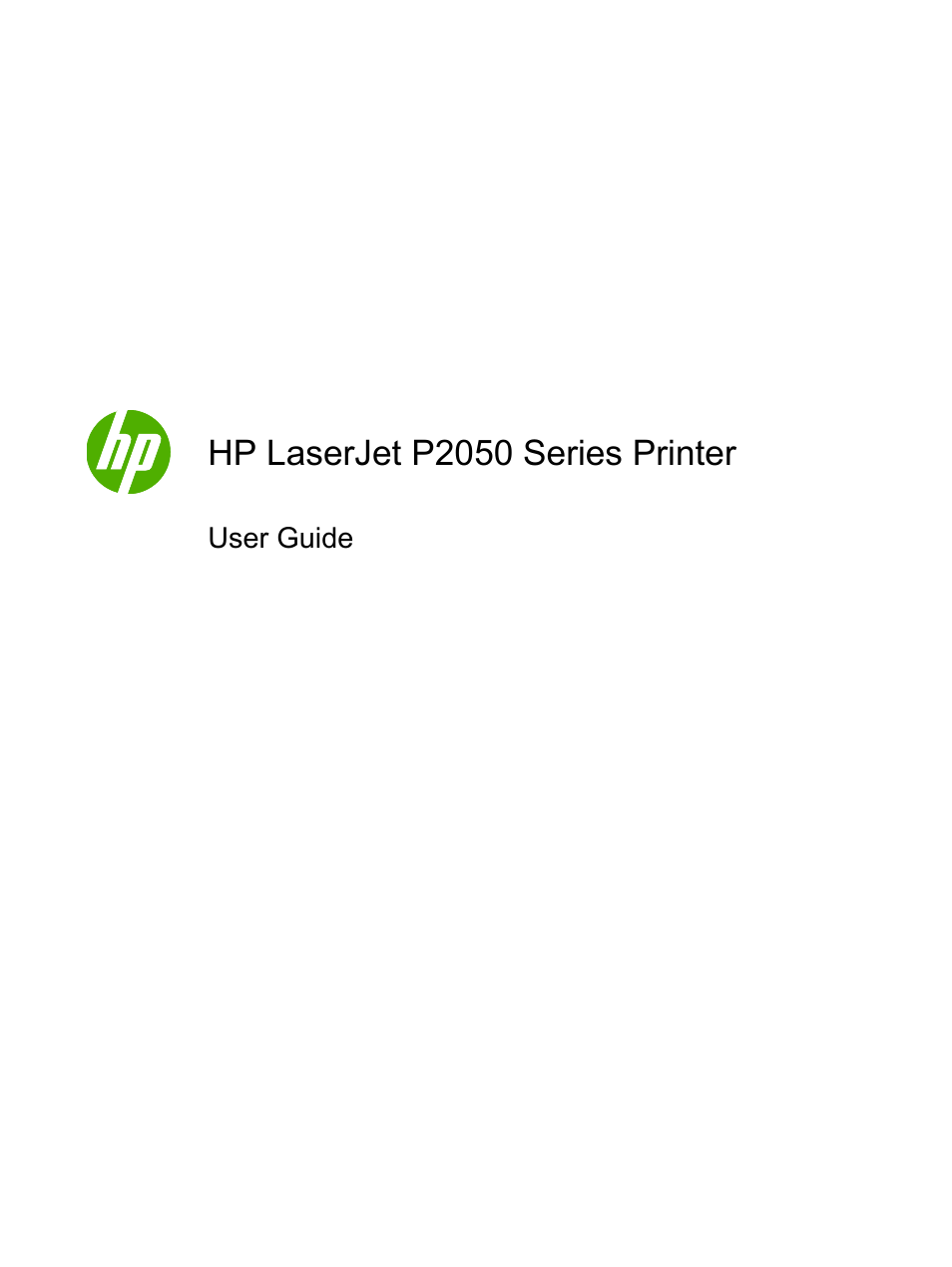 Hp laserjet p2050 series printer | HP LaserJet P2055dn User Manual | Page 3 / 176
