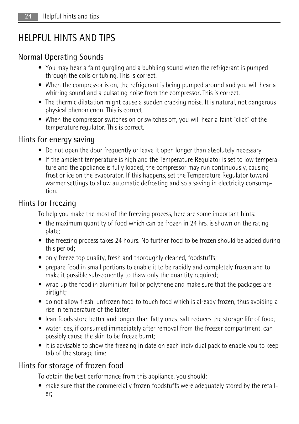 Helpful hints and tips, Normal operating sounds, Hints for energy saving | Hints for freezing, Hints for storage of frozen food | AEG A42000GNW0 User Manual | Page 24 / 64