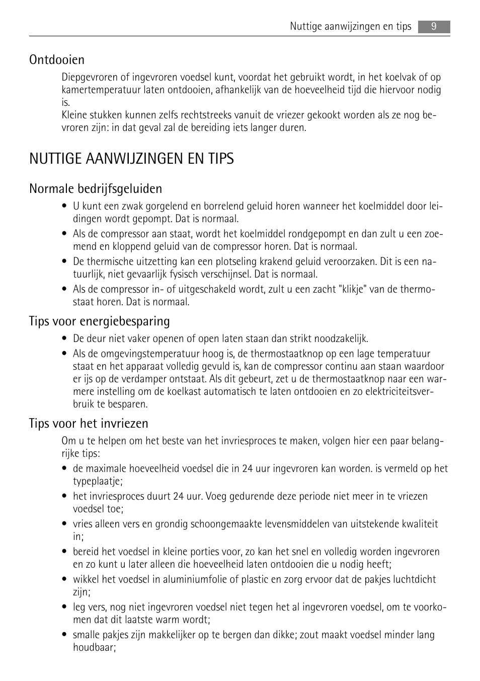 Nuttige aanwijzingen en tips, Ontdooien, Normale bedrijfsgeluiden | Tips voor energiebesparing, Tips voor het invriezen | AEG A42000GNW0 User Manual | Page 9 / 64