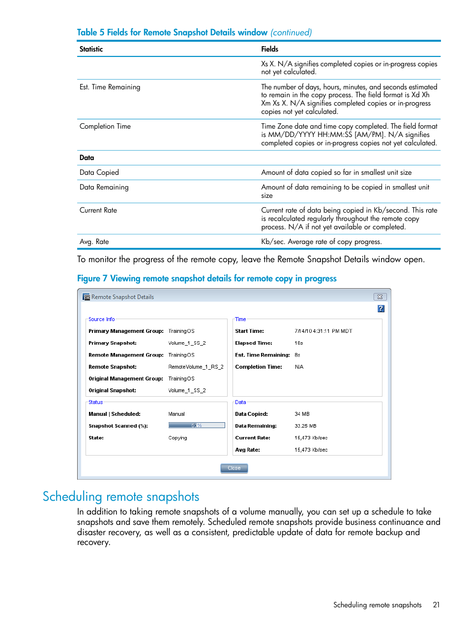 Scheduling remote snapshots | HP LeftHand P4000 Virtual SAN Appliance Software User Manual | Page 21 / 57