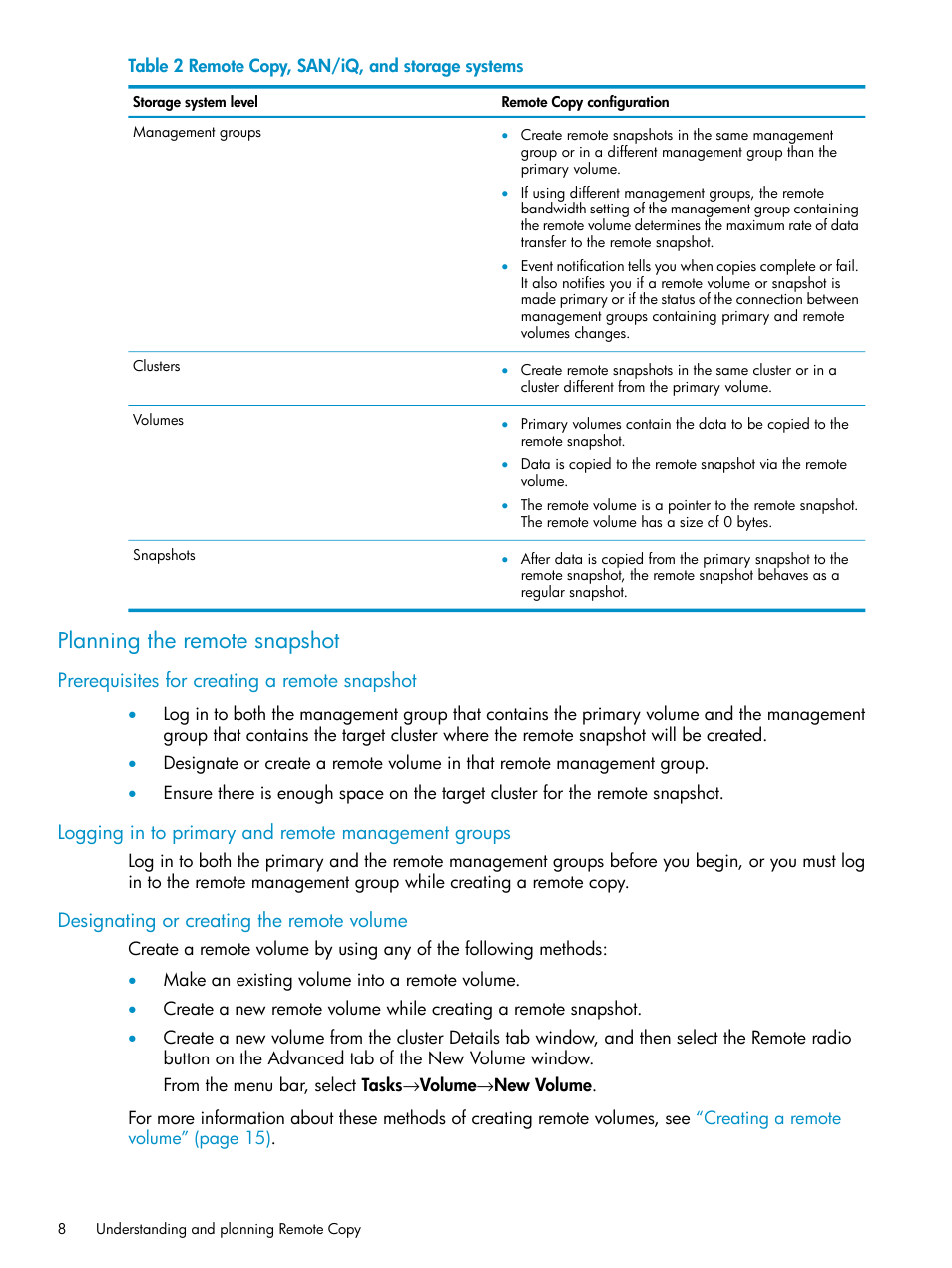 Planning the remote snapshot, Prerequisites for creating a remote snapshot, Logging in to primary and remote management groups | Designating or creating the remote volume | HP LeftHand P4000 Virtual SAN Appliance Software User Manual | Page 8 / 57