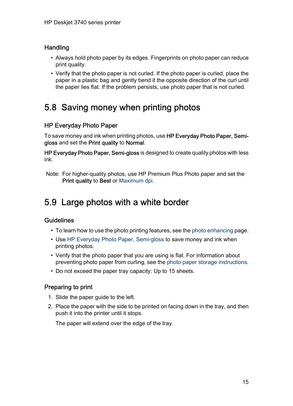 Handling, 8 saving money when printing photos, Hp everyday photo paper | 9 large photos with a white border, Guidelines, Preparing to print, Large photo, With a white border, Hp everyday photo paper, semi-gloss, To save money and ink when | HP Deskjet 3745 Color Inkjet Printer User Manual | Page 15 / 73