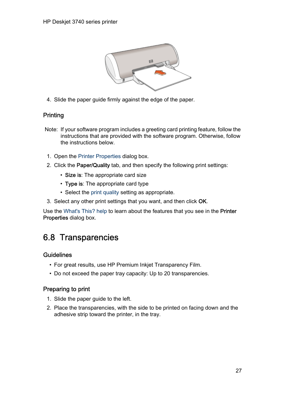 Printing, 8 transparencies, Guidelines | Preparing to print, Transparencies | HP Deskjet 3745 Color Inkjet Printer User Manual | Page 27 / 73