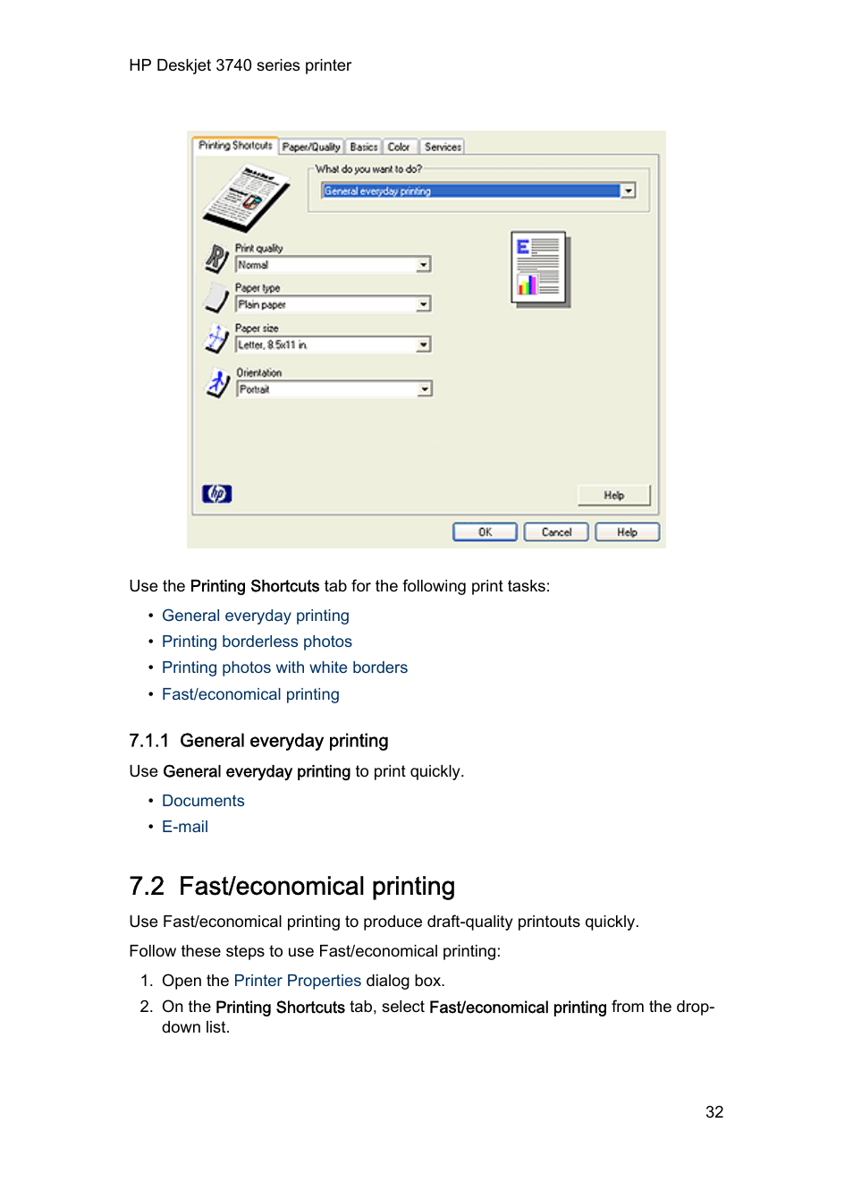 1 general everyday printing, 2 fast/economical printing, For draft documents, use | Fast/economical printing | HP Deskjet 3745 Color Inkjet Printer User Manual | Page 32 / 73