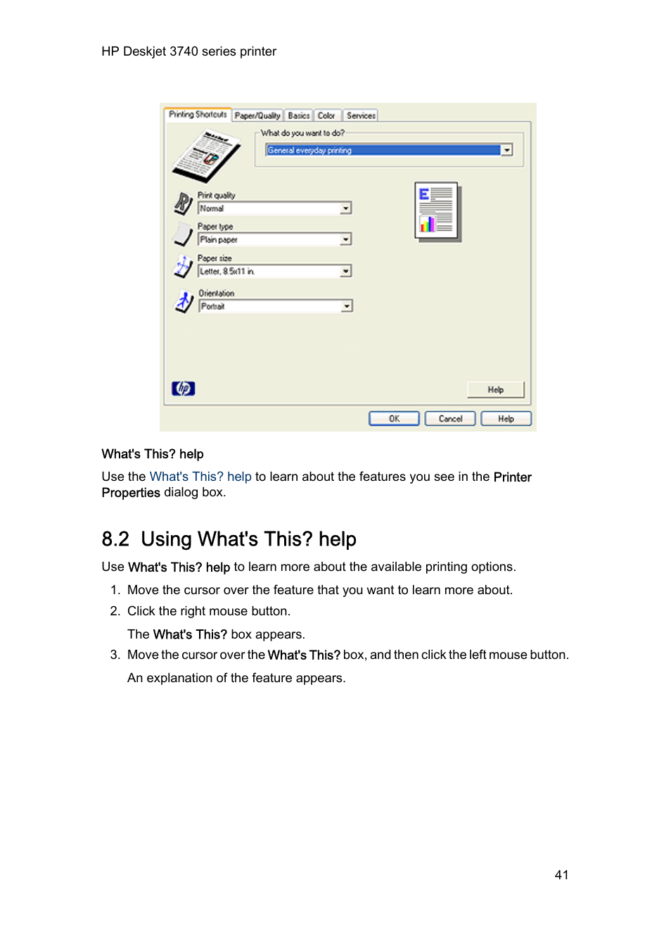 2 using what's this? help, What's this? help, Use the | To learn more about specific printing options | HP Deskjet 3745 Color Inkjet Printer User Manual | Page 41 / 73