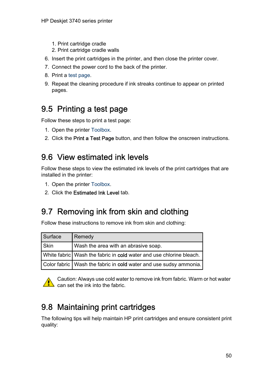 6 view estimated ink levels, 7 removing ink from skin and clothing, 8 maintaining print cartridges | View estimated ink levels, Removing ink from skin and clothing, Maintaining print cartridges, Print cartridge storage, Low on ink, 5 printing a test page | HP Deskjet 3745 Color Inkjet Printer User Manual | Page 50 / 73