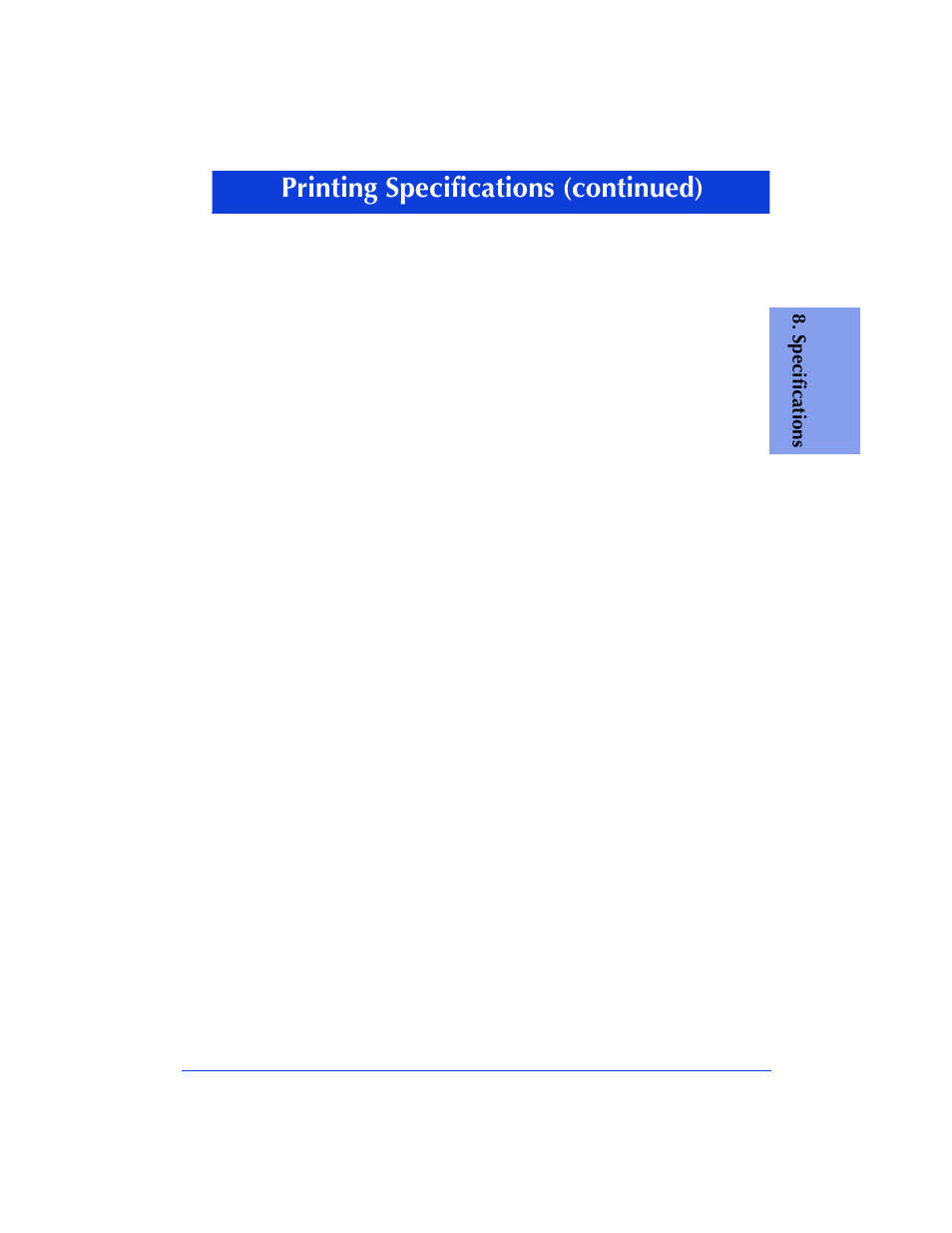 Printing specifications (continued) | HP Officejet 600 All-in-One Printer User Manual | Page 123 / 140